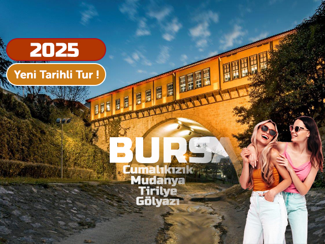 Tarih ve Doğanın Dansı / Bursa